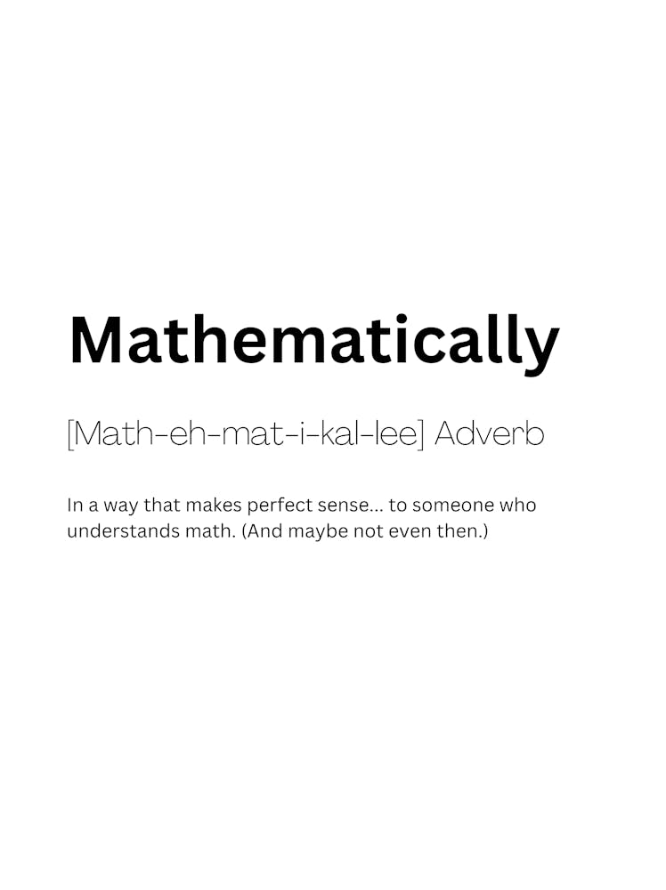 Mathematically Definition Meaning 1