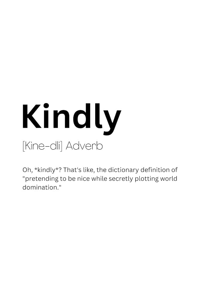Kindly Definition Meaning