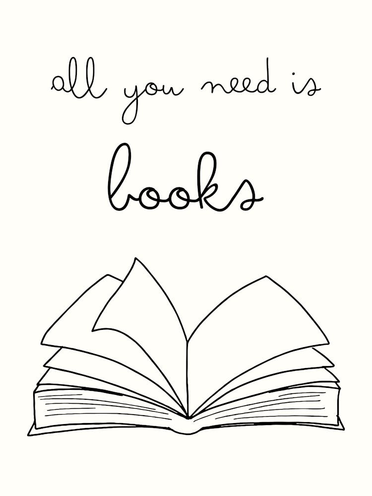 All You Need Is Books hand drawing minimalist one line art