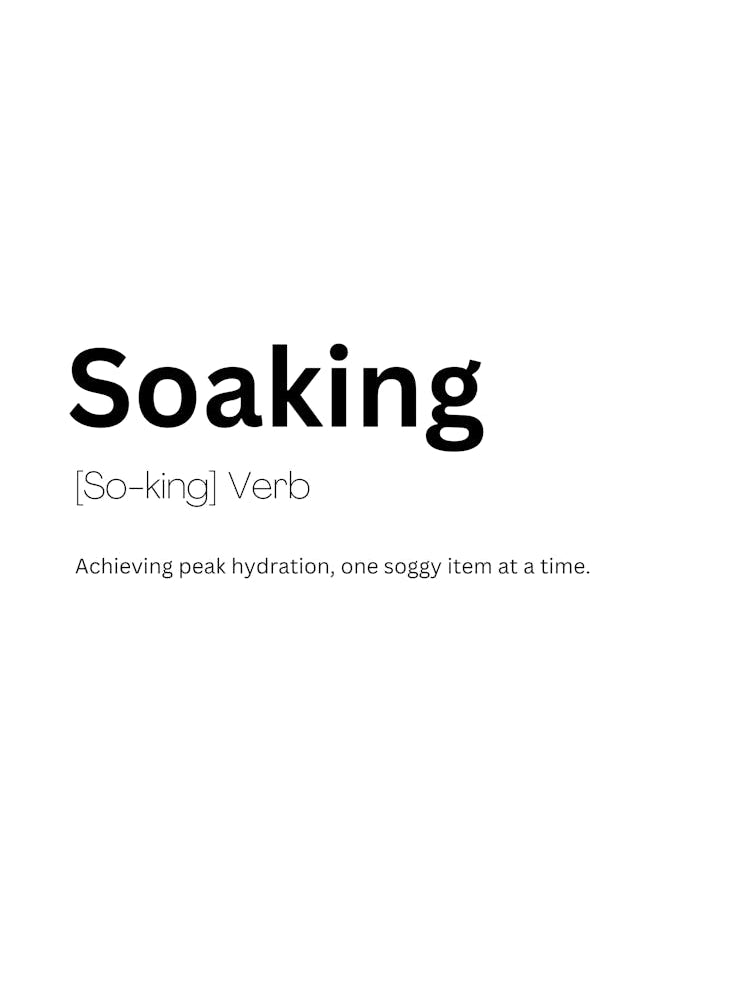 Soaking Definition Meaning