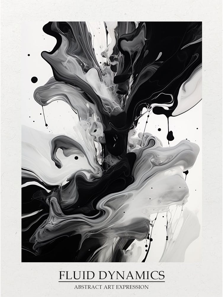Fluid Dynamics Abstract Black And White 2 Poster