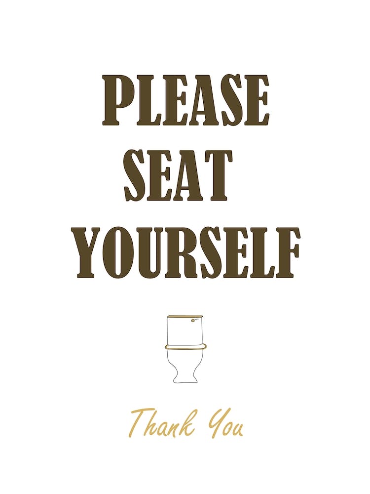 Please Seat Yourself