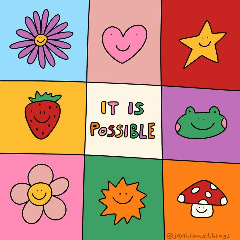 It Is Possible