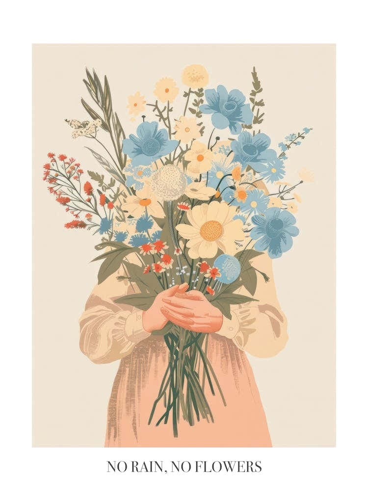 No Rain, No Flowers Poster Spring Girl With Blue Flowers 3