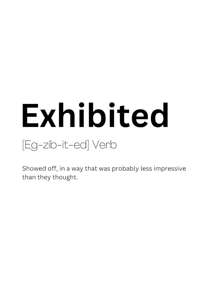 Exhibited Definition Meaning