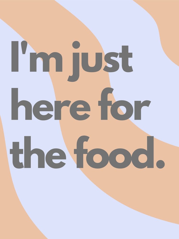 Here For Food Wavy Kitchen Typography