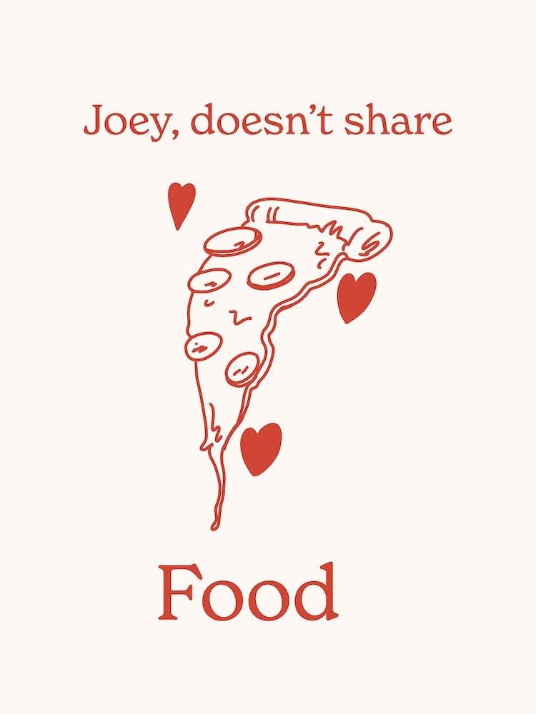 Kitchen Joey Doesn'T Share Food Friends
