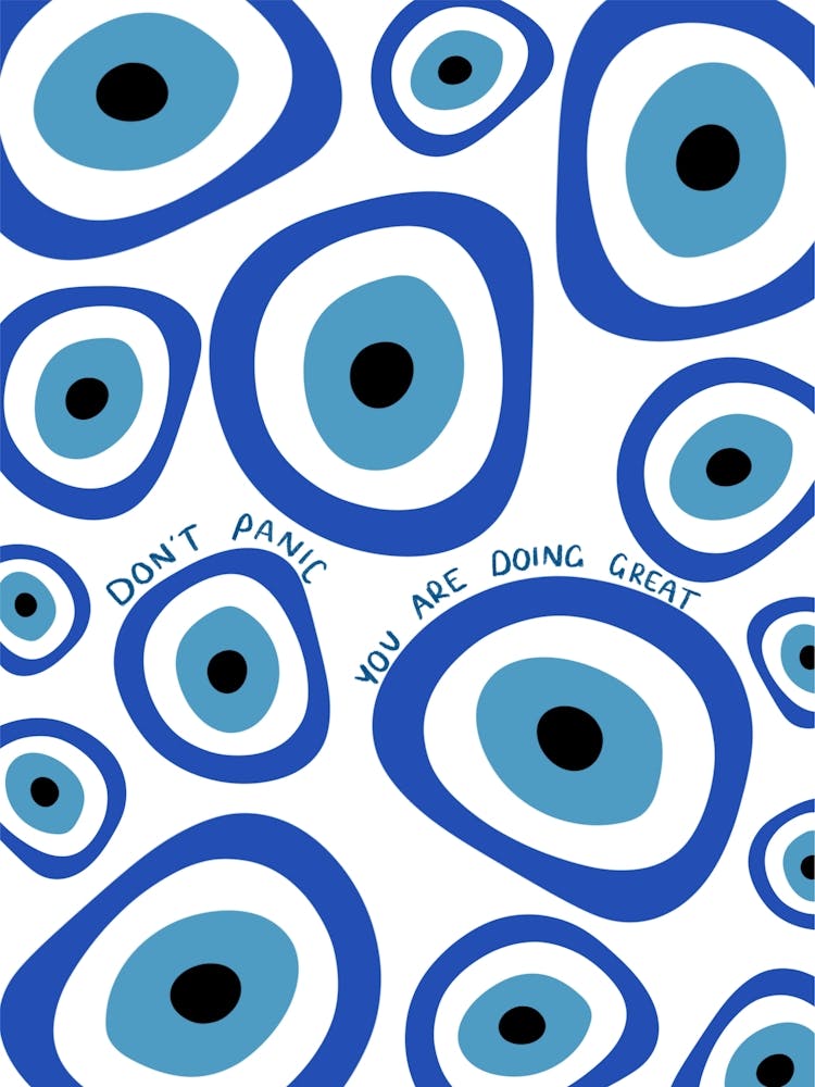 Evil Eye Don't Panic Motivational Blue Positive Affirmation