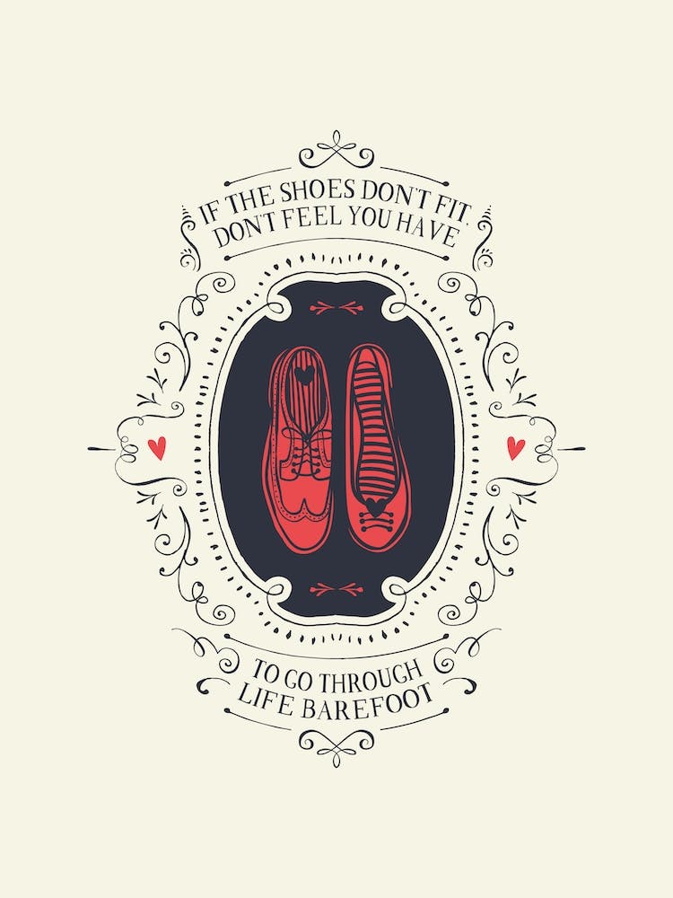 If the Shoes Don't Fit