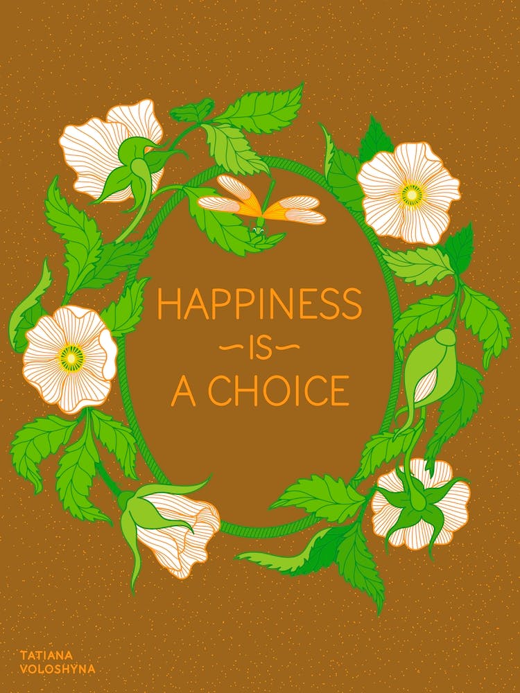 Happiness Is A Choice