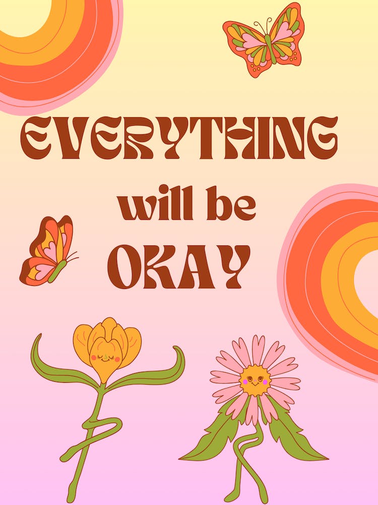 Everything Will Be Okay Retro Poster