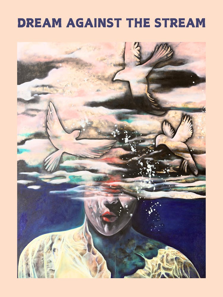Dream Against The Stream
