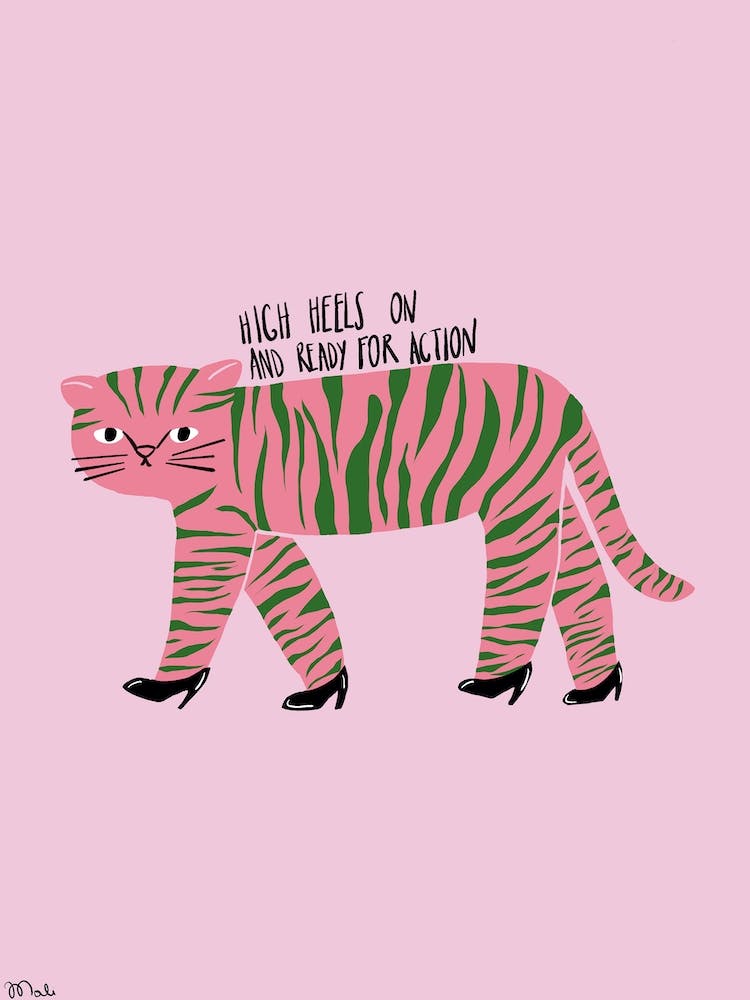 Tiger In Heels