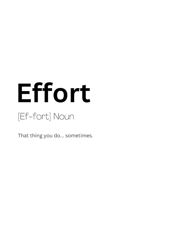 Effort Definition Meaning
