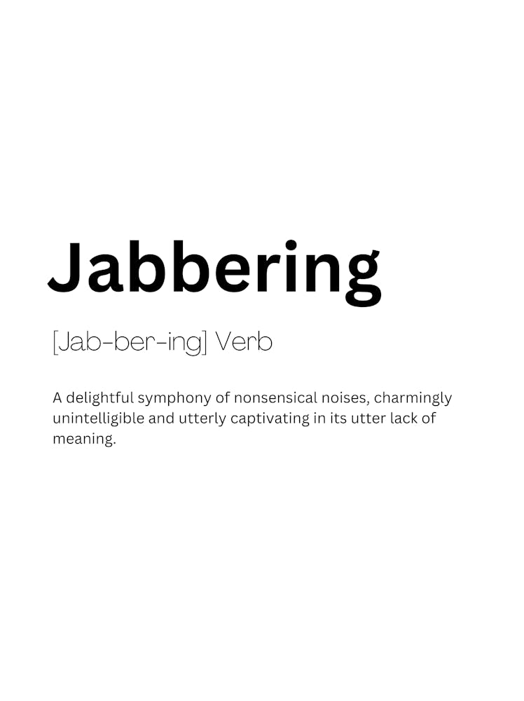 Jabbering Definition Meaning
