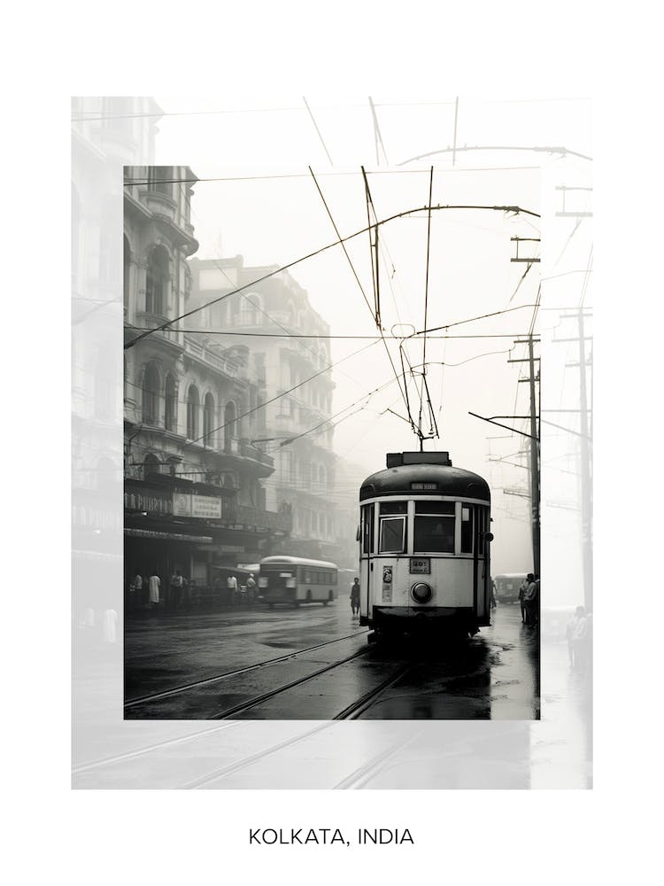 Poster Of Kolkata, India, Black And White Old Photo 4