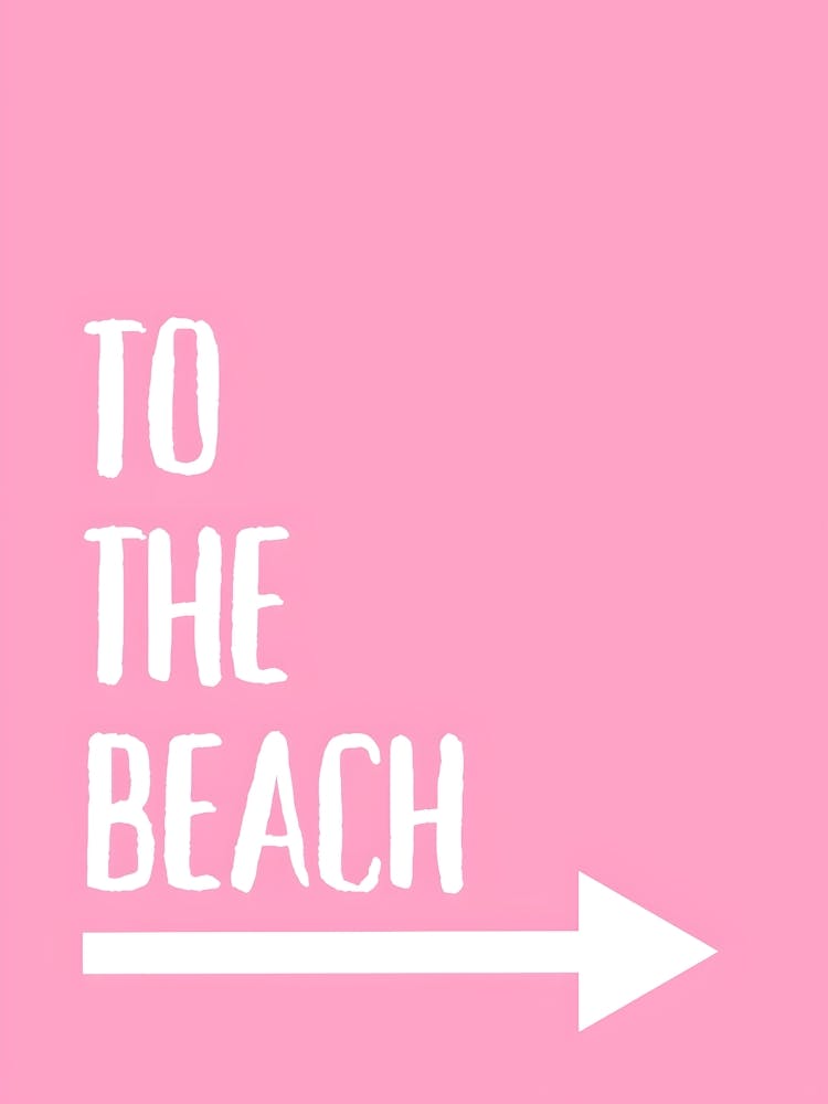 To The Beach