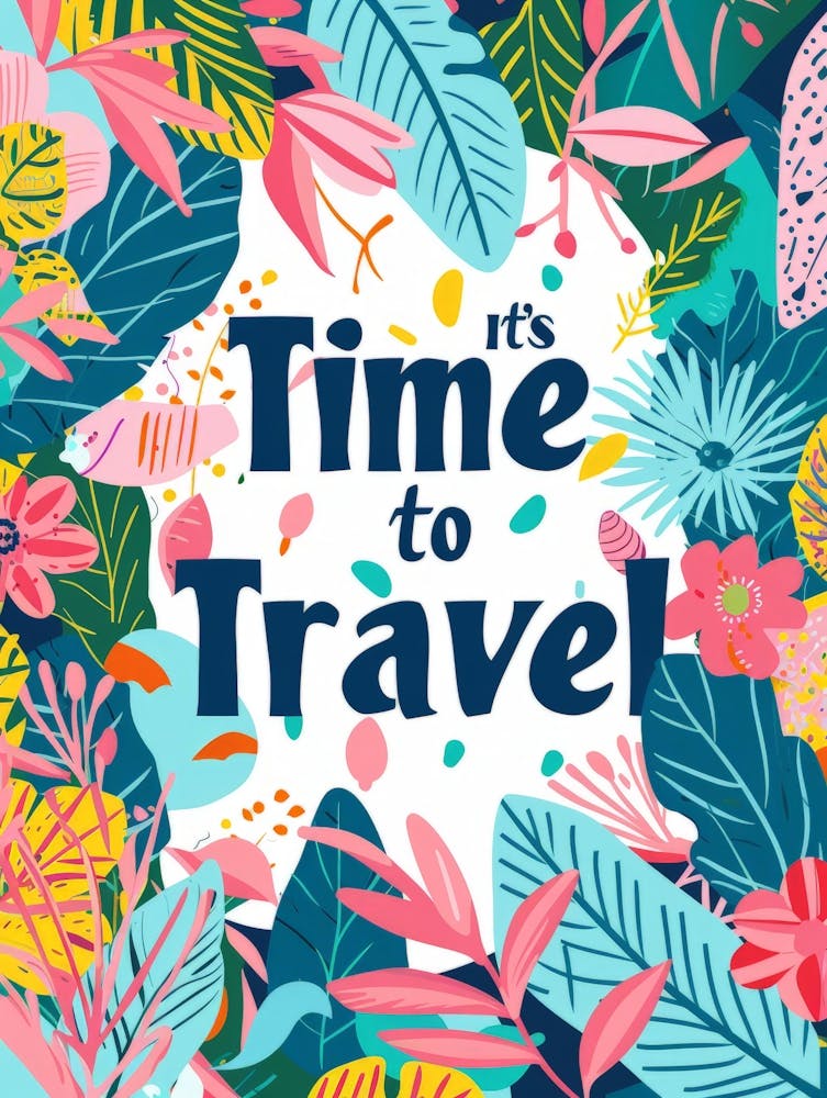 It'S Time To Travel