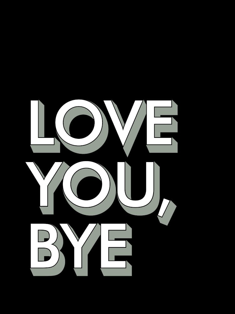 Love You Bye Hallway Prints 02