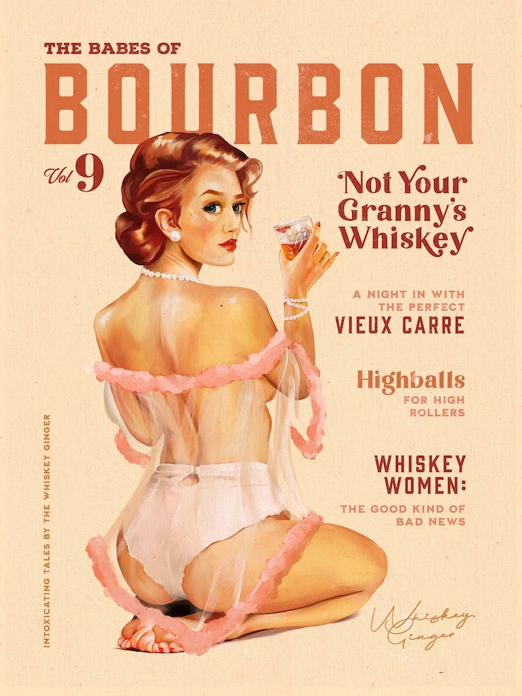 Babes Of Bourbon Vol 9 Not Your Grannys Whiskey