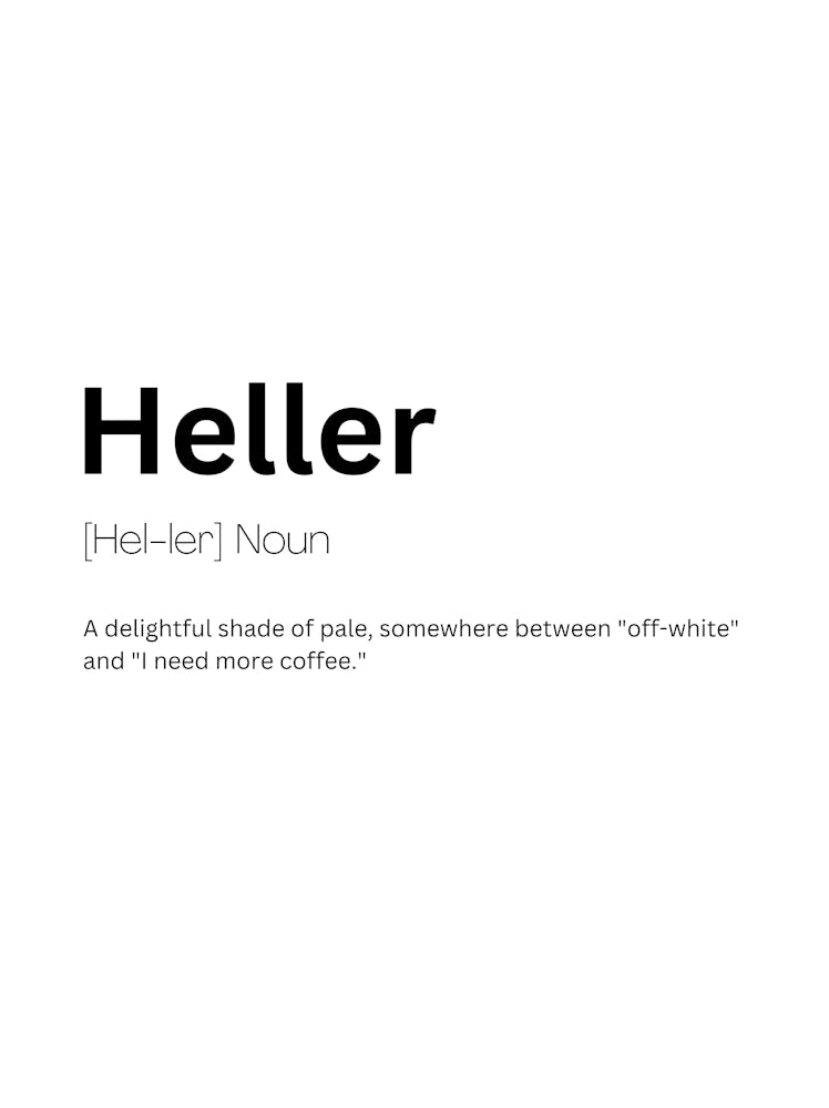 Heller Definition Meaning 1