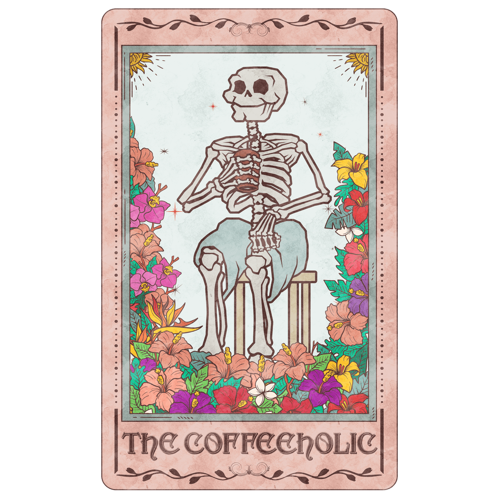 The Coffeeholic Skeleton Tarot Card