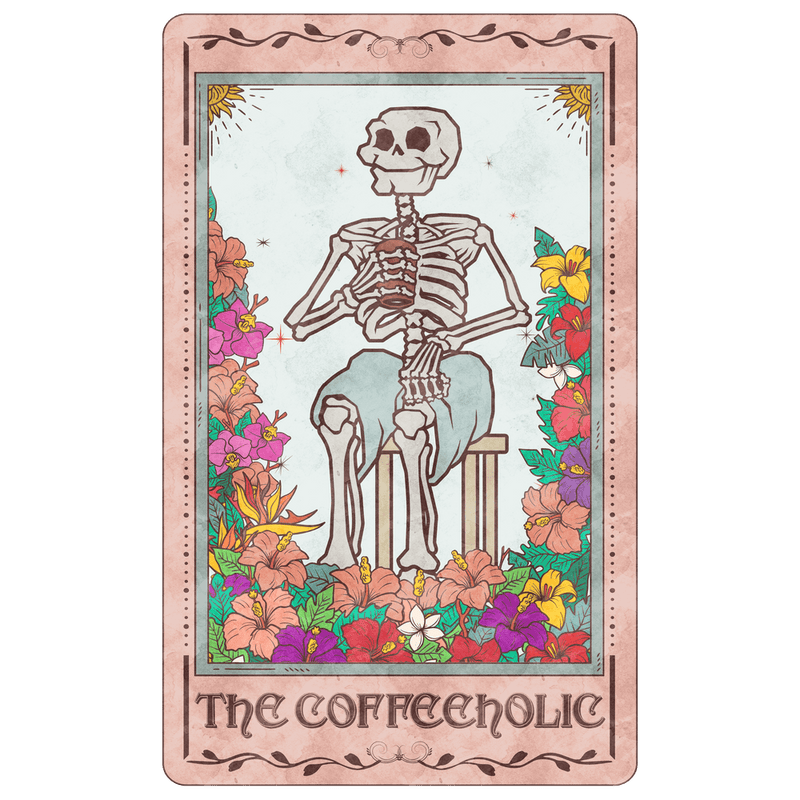 The Coffeeholic Skeleton Tarot Card