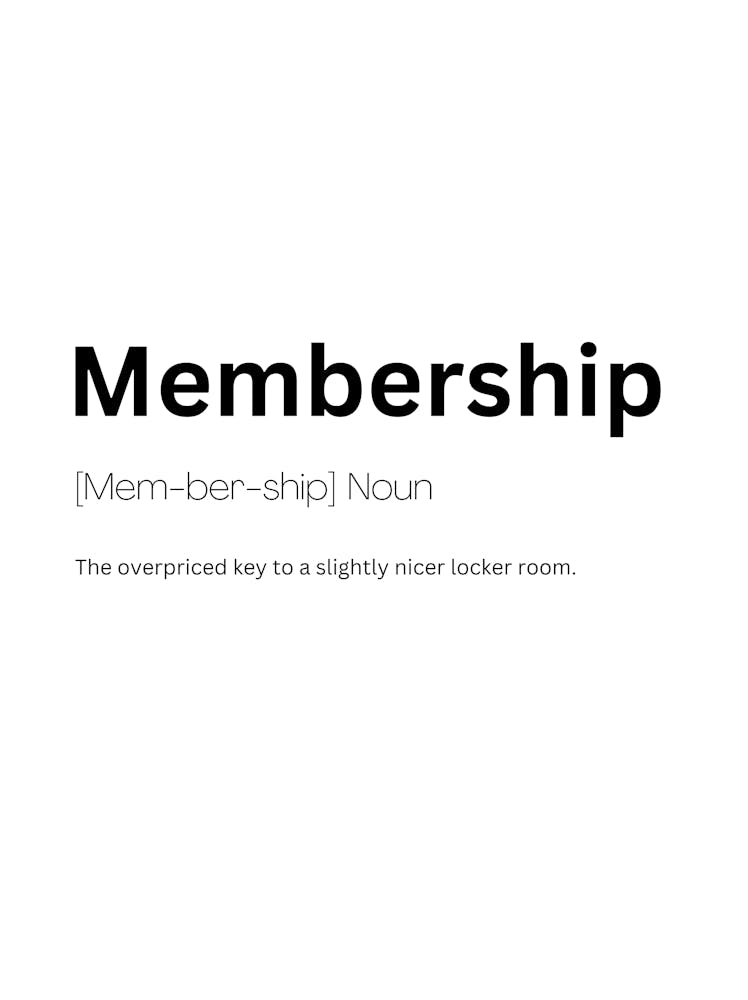Membership Definition Meaning