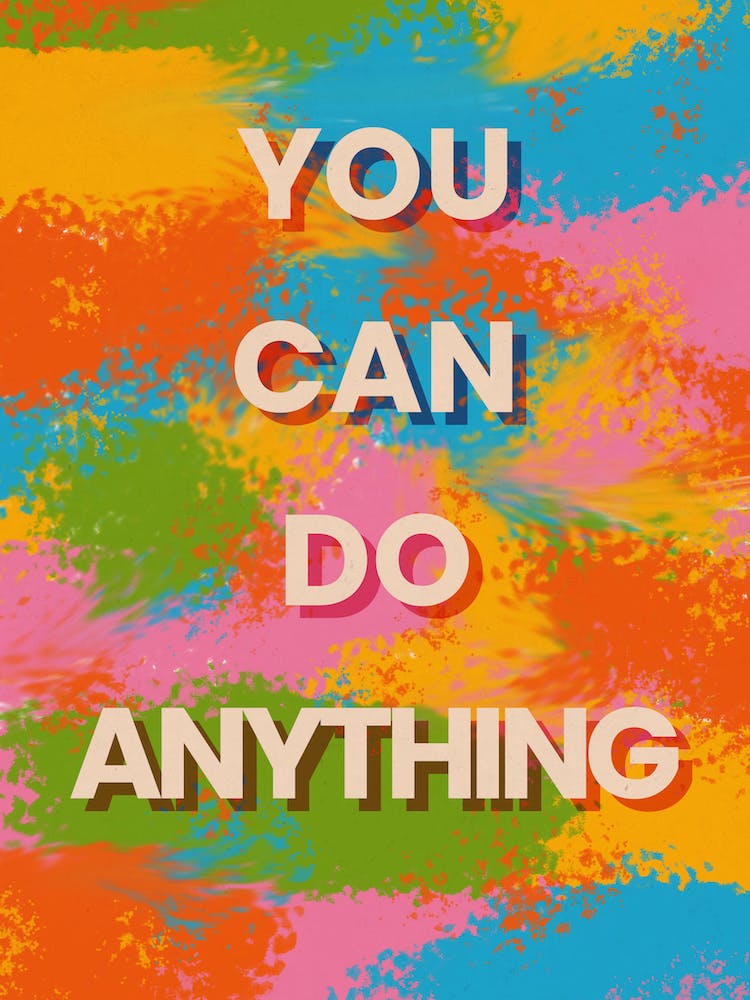 You Can Do Anything