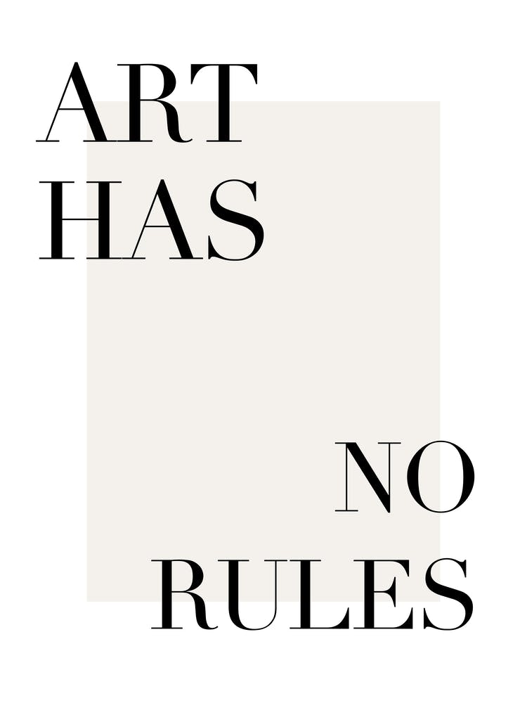 Art Has No Rules