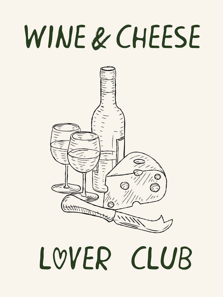 Wine And Cheese Lover Club