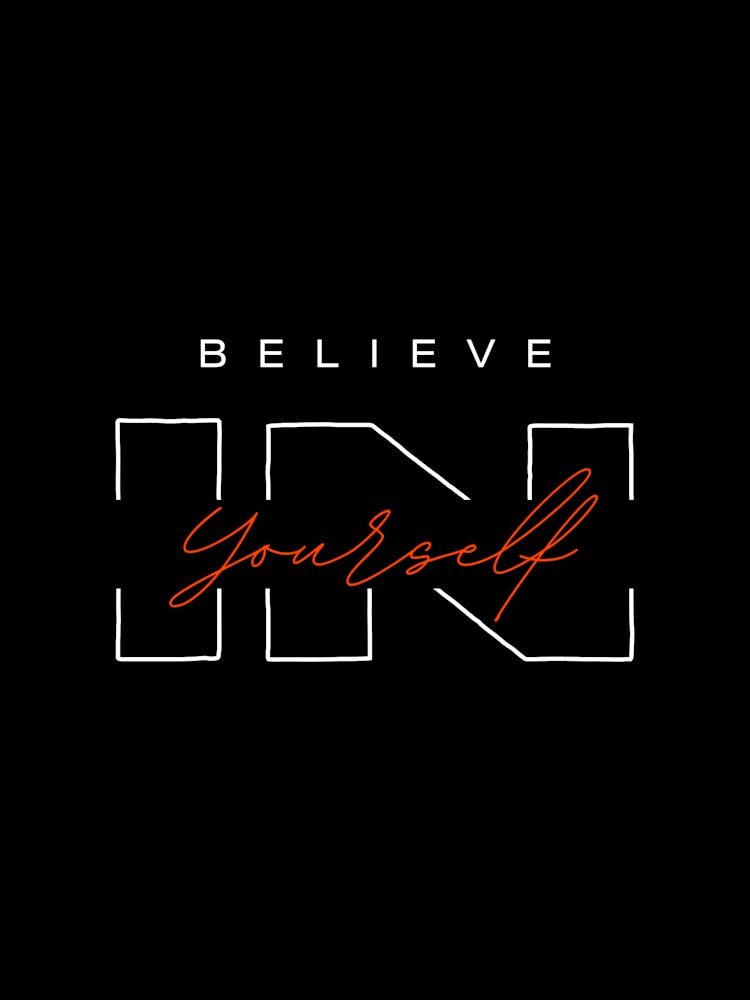 Believe Yourself
