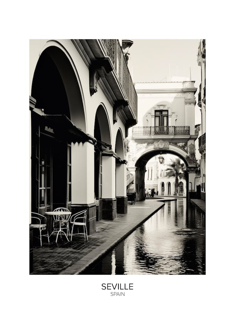Poster Of Seville, Spain, Black And White Analogue Photography 1