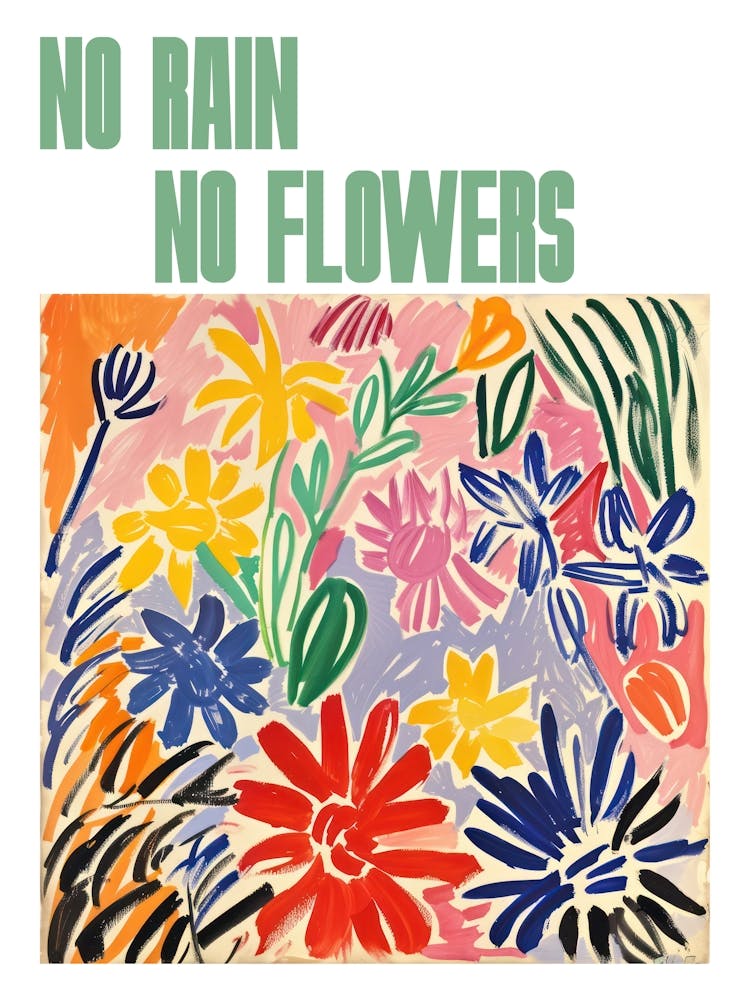 Kein Regen Keine Blumen Poster Frühlingsblumen Gemälde Matisse Stil 5
