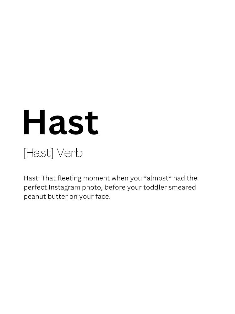Hast Definition Meaning