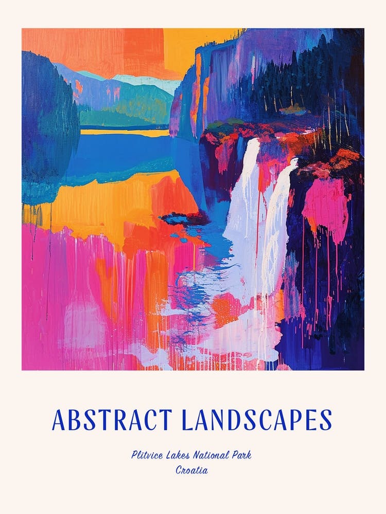 Colourful Abstract Plitvice Lakes National Park Croatia 1 Poster Blue