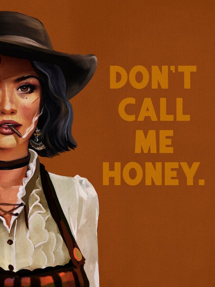 Don'T Call Me Honey Smoking Cowgirl