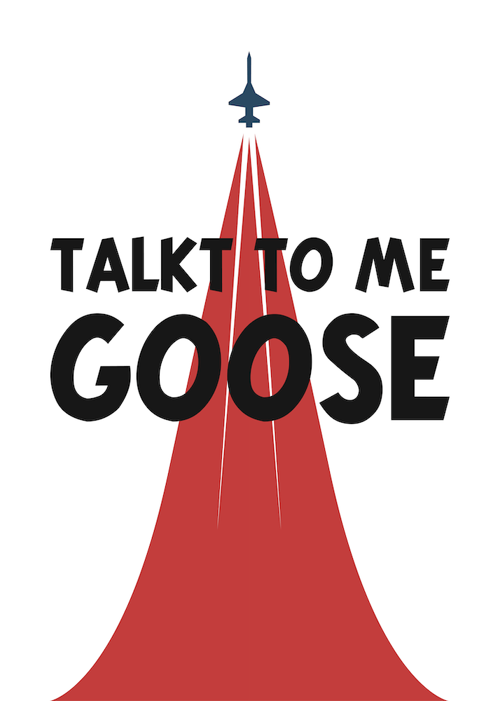 Talk To Me Goose 1