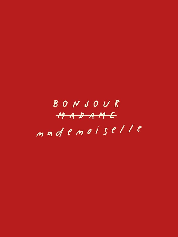 Bonjour Mademoiselle, Red