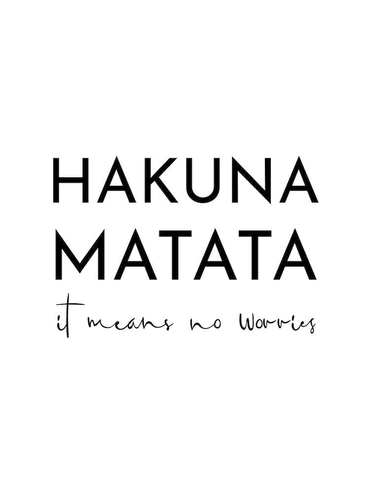 Hakuna Matata Typography