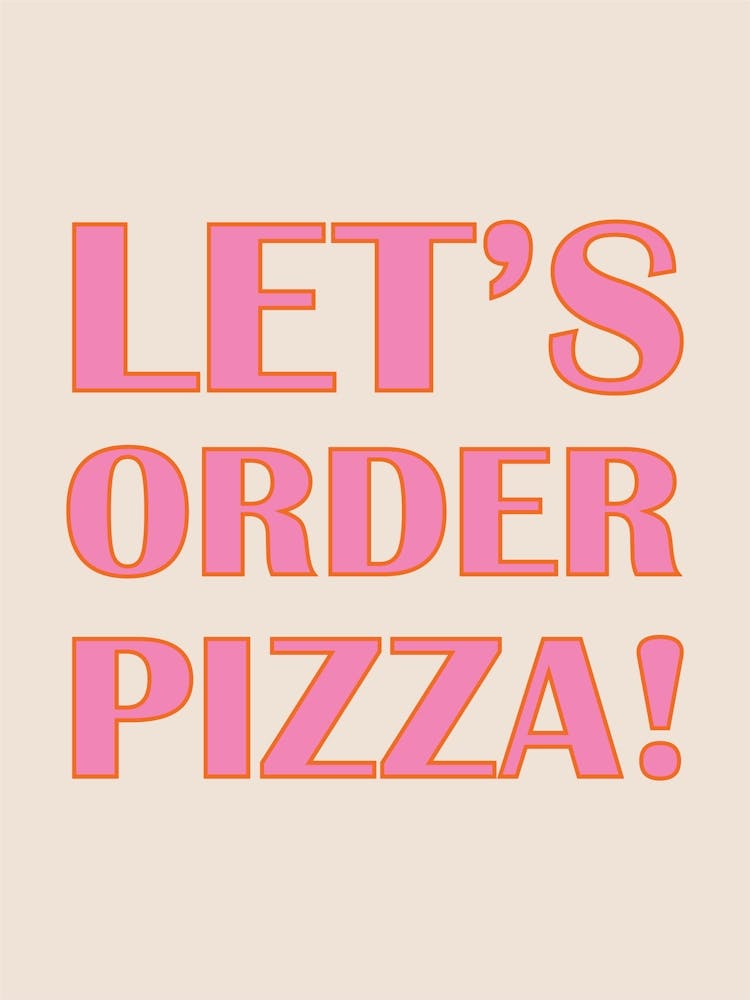 Let's Order Pizza!