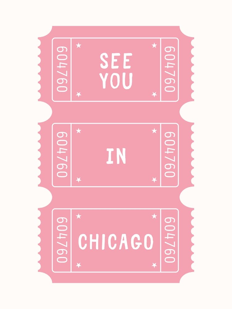 See You In Chicago Ticket Poster