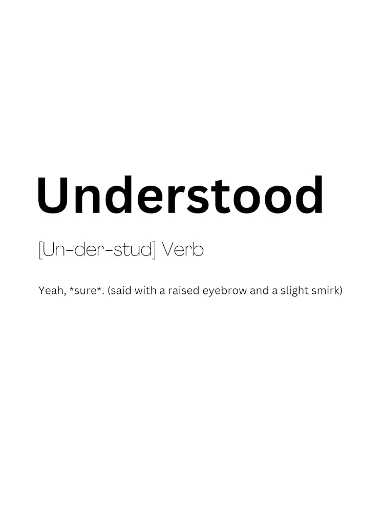 Understood Definition Meaning