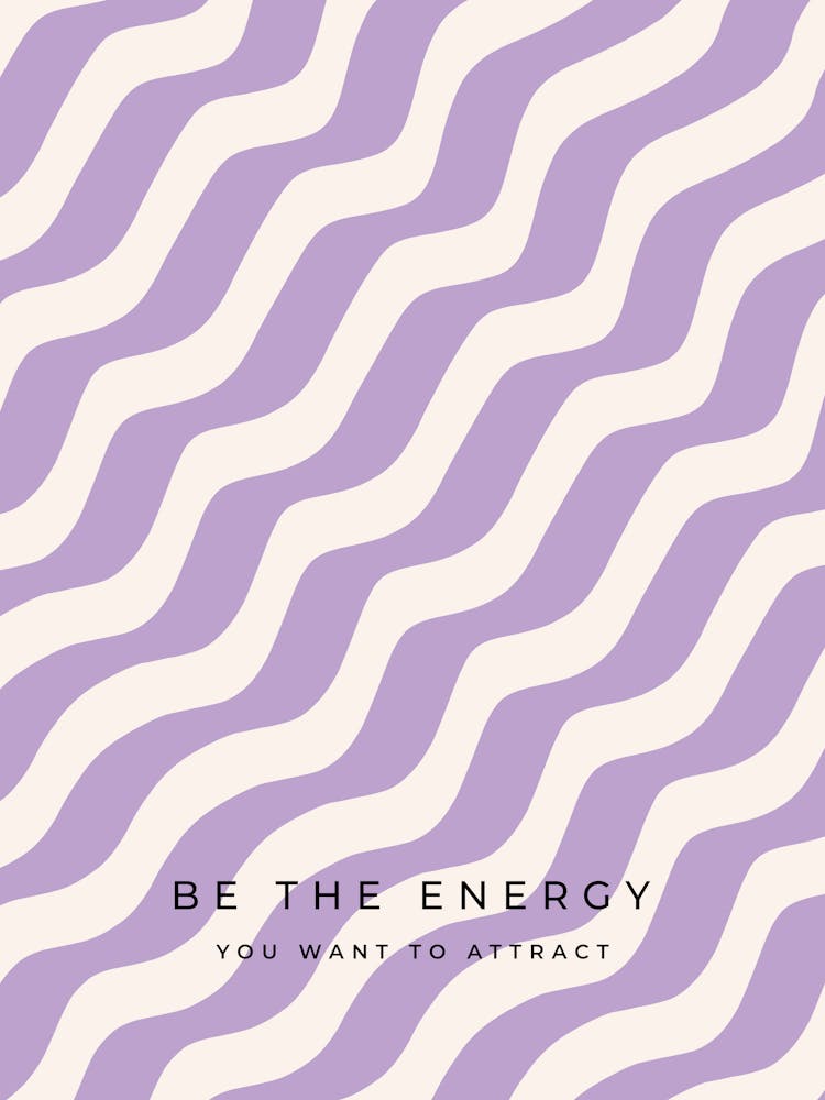 Be The Energy You Want To Attract - Purple Retro Stripes