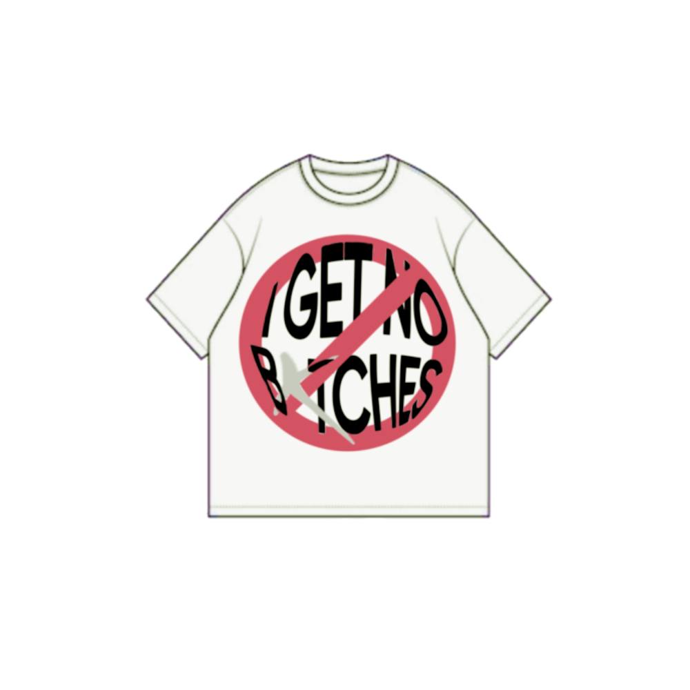 T shirt mockup. ,,Get No Bitches"
