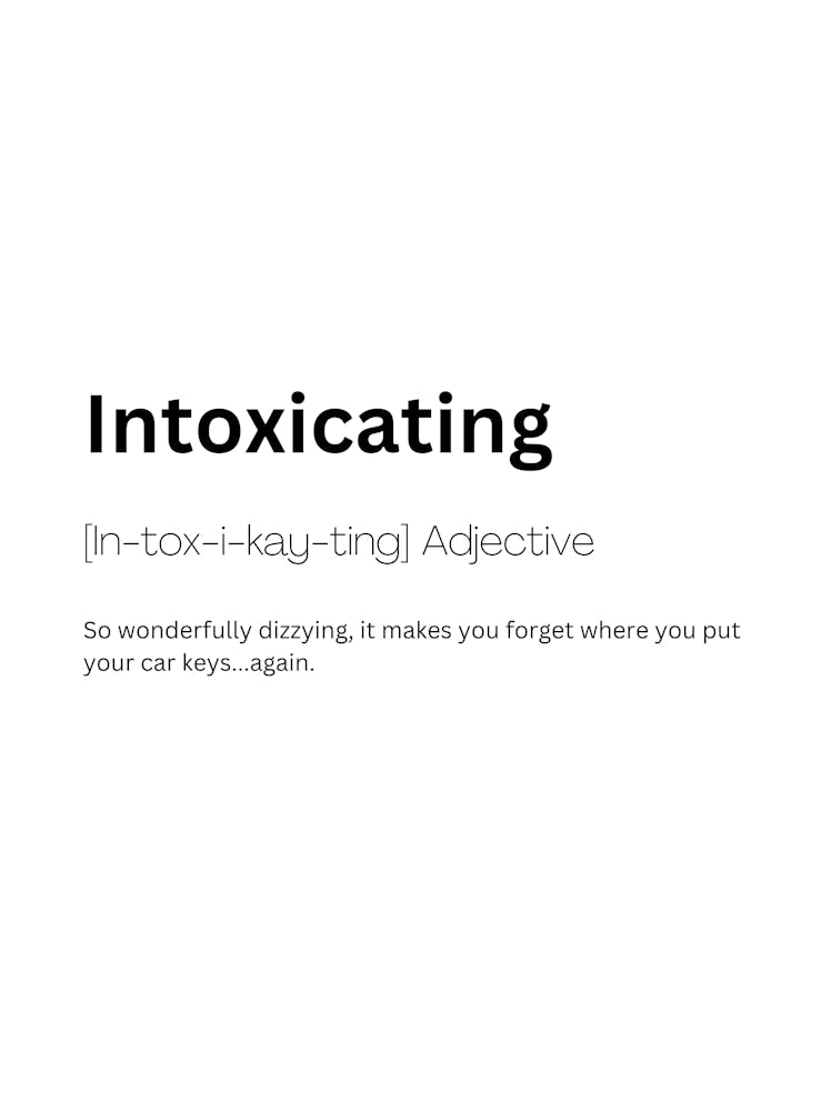 Intoxicating Definition Meaning 1