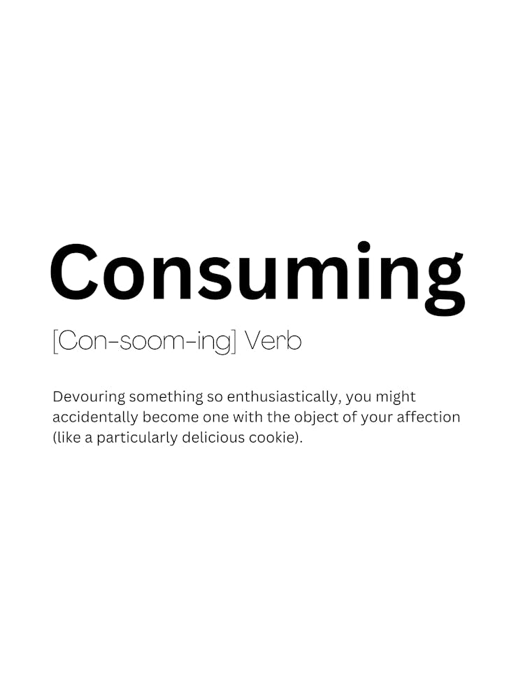 Consuming Definition Meaning