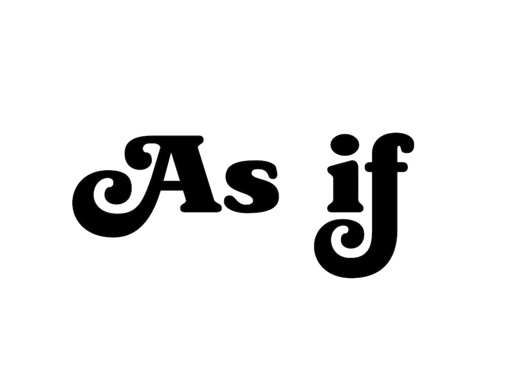 As If (black and white tone)