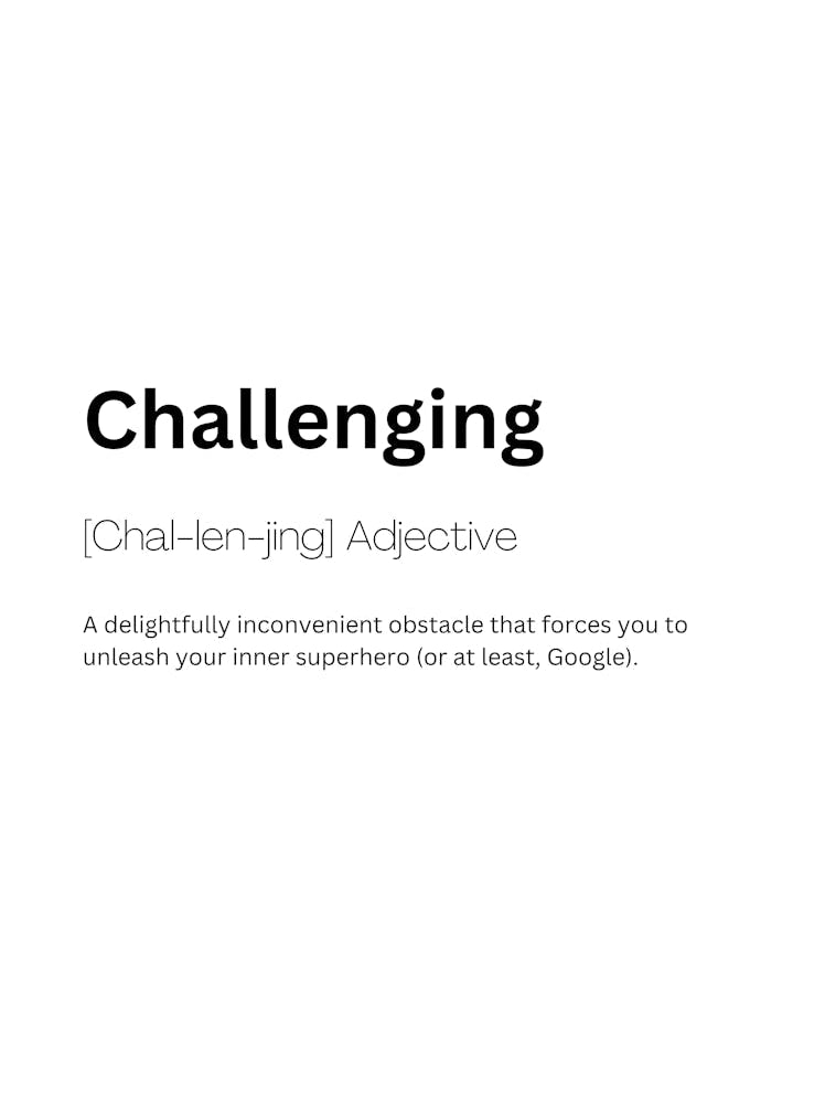 Challenging Definition Meaning 1