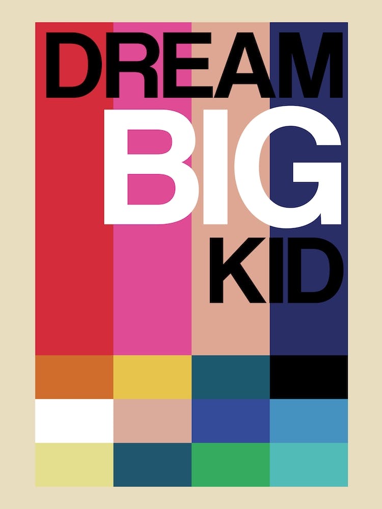 Dream Big Kid 1